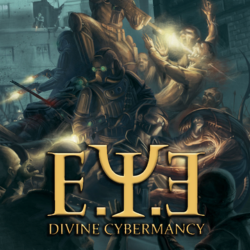 E.Y.E: Divine Cybermancy