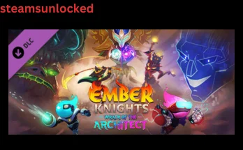 Ember Knights Wrath of the Architect