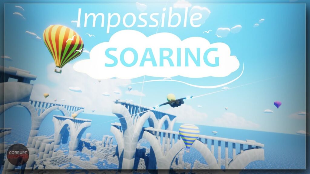 Impossible Soaring