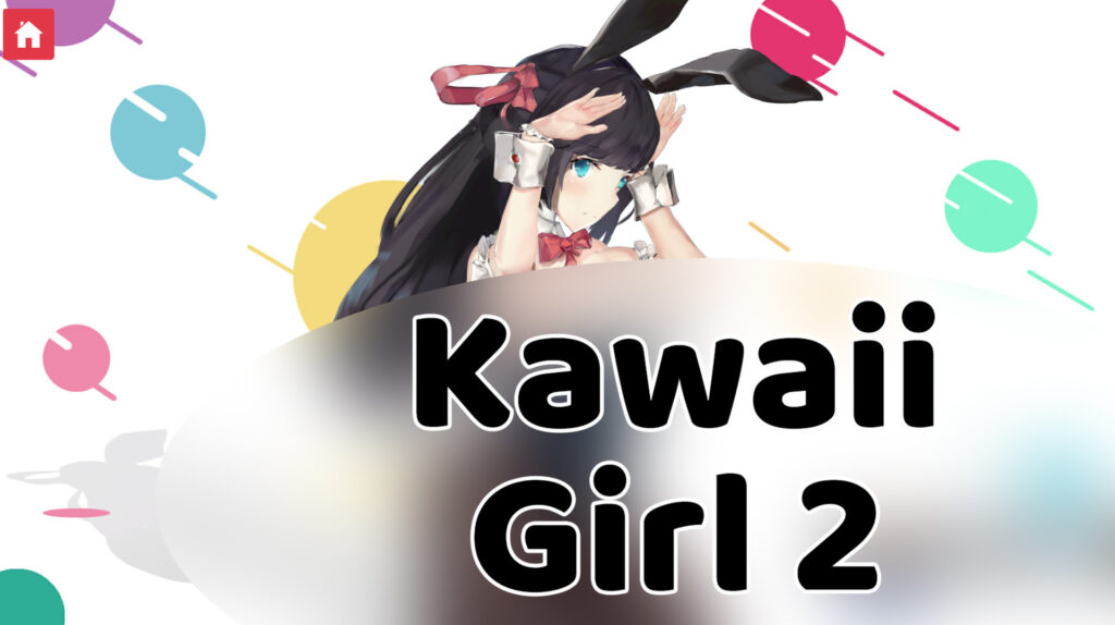 Kawaii Girl I & II