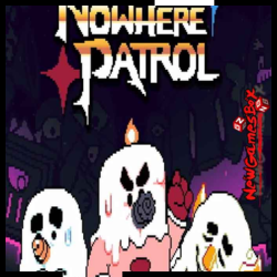 Nowhere Patrol