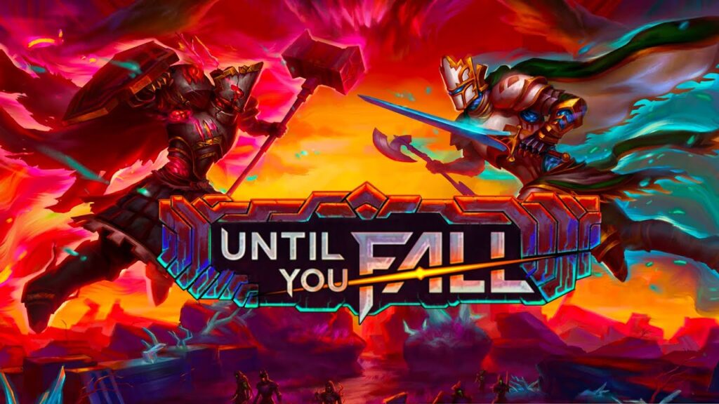 Until You Fall 