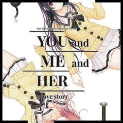 You And Me And Her: A Love Story