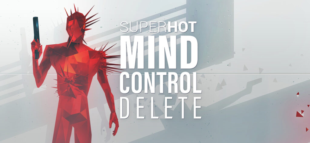 superhot mind control delete platforms