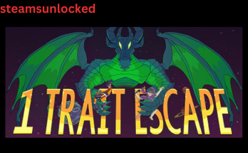 1 Trait Escape