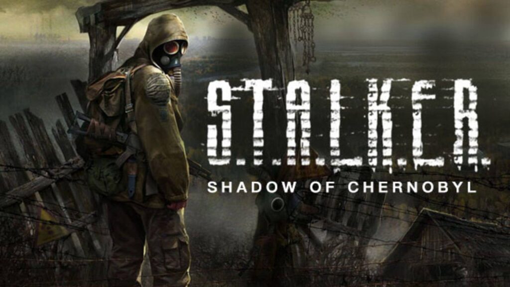 S.T.A.L.K.E.R  Shadow Of Chernobyl