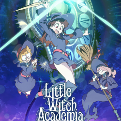 Little Witch Academia Chamber Of Time