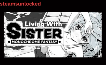 Living With Sister Monochrome Fantasy