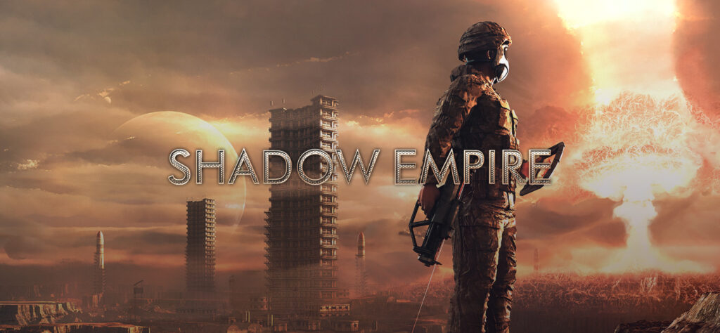 Shadow Empire