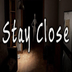 Stay Close