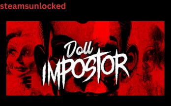 Doll Impostor