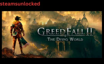 GreedFall II The Dying World