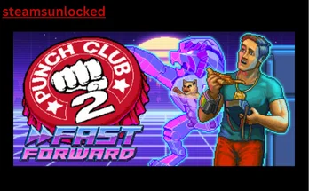 Punch Club 2 Fast Forward