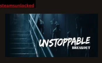 Unstoppable Breakout