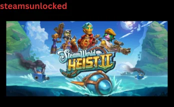 SteamWorld Heist II