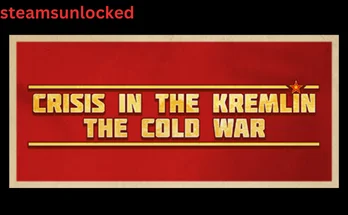 Crisis in the Kremlin The Cold War