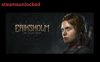 Eriksholm The Stolen Dream