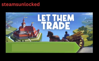 Let Them Trade