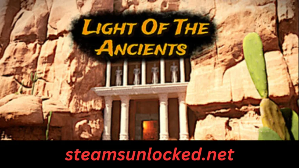 Light Of The Ancients