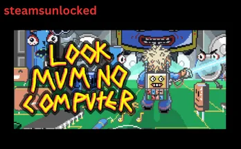 Look Mum No Computer