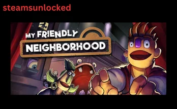 My Friendly Neighborhood