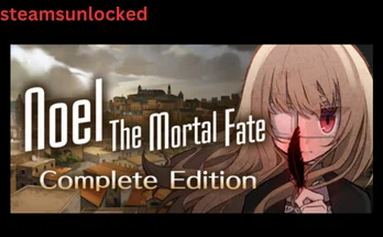 _Noel the Mortal Fate Complete Edition