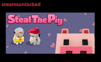 Steal The Pig