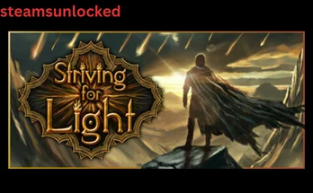 Striving for Light