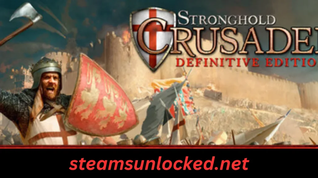 Stronghold Crusader Definitive Edition MULTi20