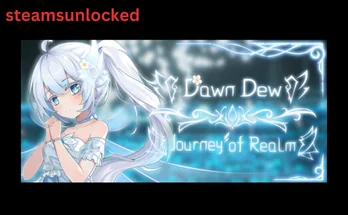 Journey of Realm Dawn Dew