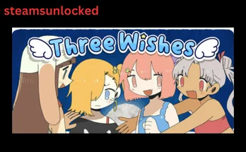 Three Wishes