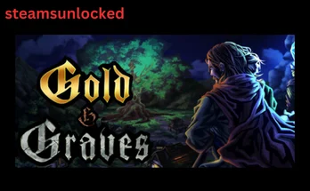 Gold and Graves