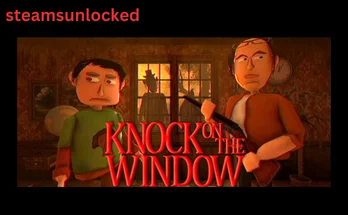 Knock On The Window